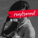 Dj tico - roadsound (Original Mix)