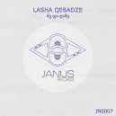 Lasha Qebadze - Galaktionis Me Da Game (Original Mix)
