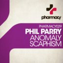 Phil Parry - Scaphism (Original Mix)