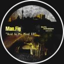 Man.Fig - The Lament Of The Skeleton