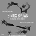 Sirius Brown - The Revenge Of Disco (Jackin\' Remx)