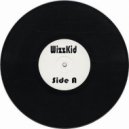 Wizzkid - Side A (Original Mix)
