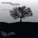 Technologue - Need Sleep (Original Mix)