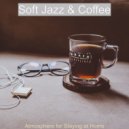 Soft Jazz & Coffee - Smooth Jazz Duo - Background for Cooking at Home
