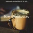 Restaurant Music DeluxeSaturday Morning Jazz Playlist - Backdrop for Work from Home