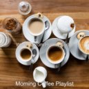 Morning Coffee Playlist - Paradise Like Backdrop for Work from Home ()