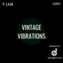 P-Lask - Vintage Vibrations ()