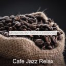 Cafe Jazz Relax - Brilliant No Drums Jazz - Bgm for Staying at Home ()