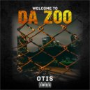 OTIS - Welcome To Da Zoo