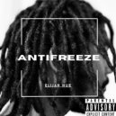 Elijah Hue - Anti-Freeze (Original mix)