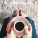 Slow Relaxing Jazz - Jazz Duo - Background Music for Staying at Home ()