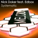 Nick Doker feat. Edbox - Systematic (Original Mix)