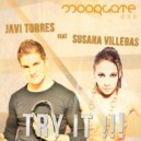 Javi Torres feat Susana Villegas - Try It!!! (Fonso Vargas Remix)
