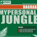 Dagrab - My Personal Jungle (Original Mix)