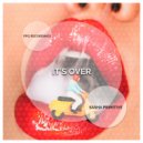 Sasha Primitive - It's Over