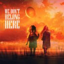 Ferus Melek - We Don\'t Belong Here (Original mix)