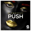 ElphaSoul - Push (Original Mix)