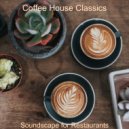 Coffee House Classics - Tremendous Ambiance for Boutique Cafes ()