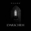 Naghz - Dariche (Original Mix)