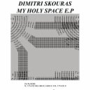 Dimitri Skouras - My Holy Space (Original mix)