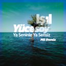 lşıl Yücesoy - Ya Seninle Ya Sensiz