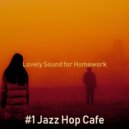 #1 Jazz Hop Cafe - High-class Vibes for Social Distancing ()