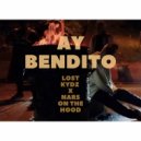 Lost Kydz & TKL & Le Xhat Kyd & Nars On The Hood - Ay Bendito (feat. Nars On The Hood) ()