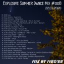 mgd'ee - Explosive Summer Dance Mix #009