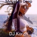 DJ Korzh - MegaMix 32 Deep Techno ()