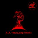 A.I.A. - NeuroJump Time #3 ()