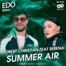 Robert Christian feat. Serena - Summer Air