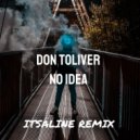 Don Toliver - No Idea (Itsaline remix)