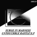 Surge In Madness - To Smithereens (Original mix)