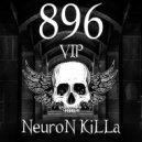 NeuroN KiLLa - 896 (VIP)