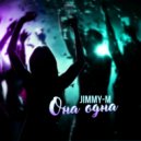 JIMMY-M - Она Одна