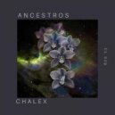 Chalex - Ancestros