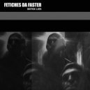 Fetiches Da Faster - Cracked Century (Original Mix)