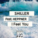 Shiller feat. Heppner - I Feel You