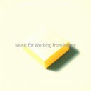 Work from Home Music Collections - Jazz Quartet Guitar - Vibe for WFH