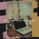 Work from Home Music Beats - Jazz Quartet Guitar - Vibes for Quarantine