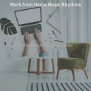 Work from Home Music Rhythms - Memories of Social Distancing ()
