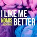 Nomis & Kuchtovas - I Like Me Better (feat. Kuchtovas) ()