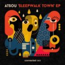 atsou - Sleepwalk Town