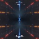 Will Fast - Instant To Go (Original Mix)