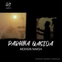 Mohsin Naksh - Parhna Qasida ()