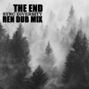Sync Diversity - The End (REN Dub Mix)