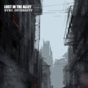 Sync Diversity - Lost in the Alley (Original Mix)