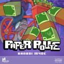 BanBoi M4oe - Paper Route
