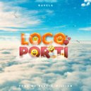 Gavela - Loco Por Ti