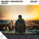 Yago Boss feat. Party With Style - Penthouse VIP